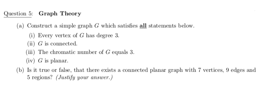 Solved Question 5: Graph Theory (a) Construct a simple graph | Chegg.com