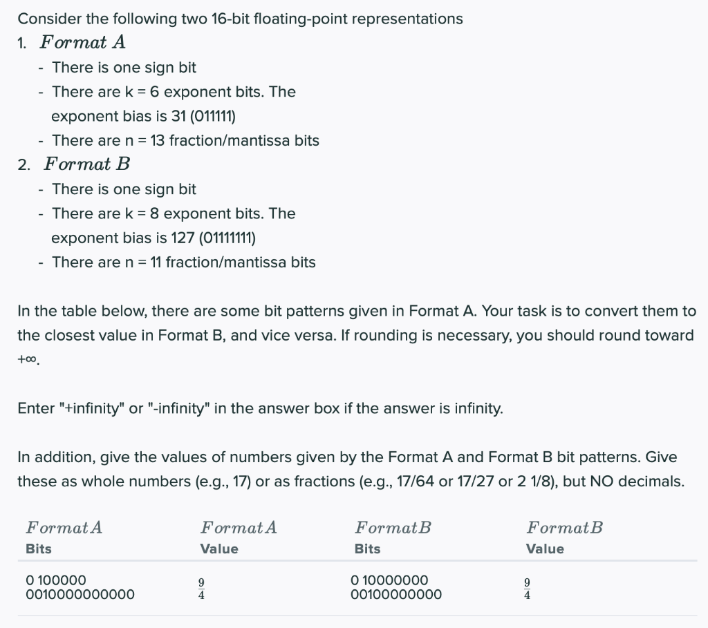 Solved Consider The Following Two 16-bit Floating-point | Chegg.com