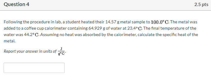 Solved Following the procedure in lab, a student heated | Chegg.com