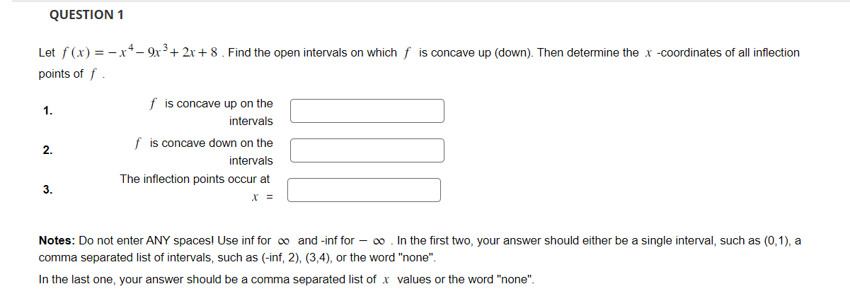 Solved Let F X −x4−9x3 2x 8 Find The Open Intervals On