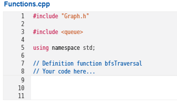 Solved Implement the function bfsTraversal that performs a | Chegg.com