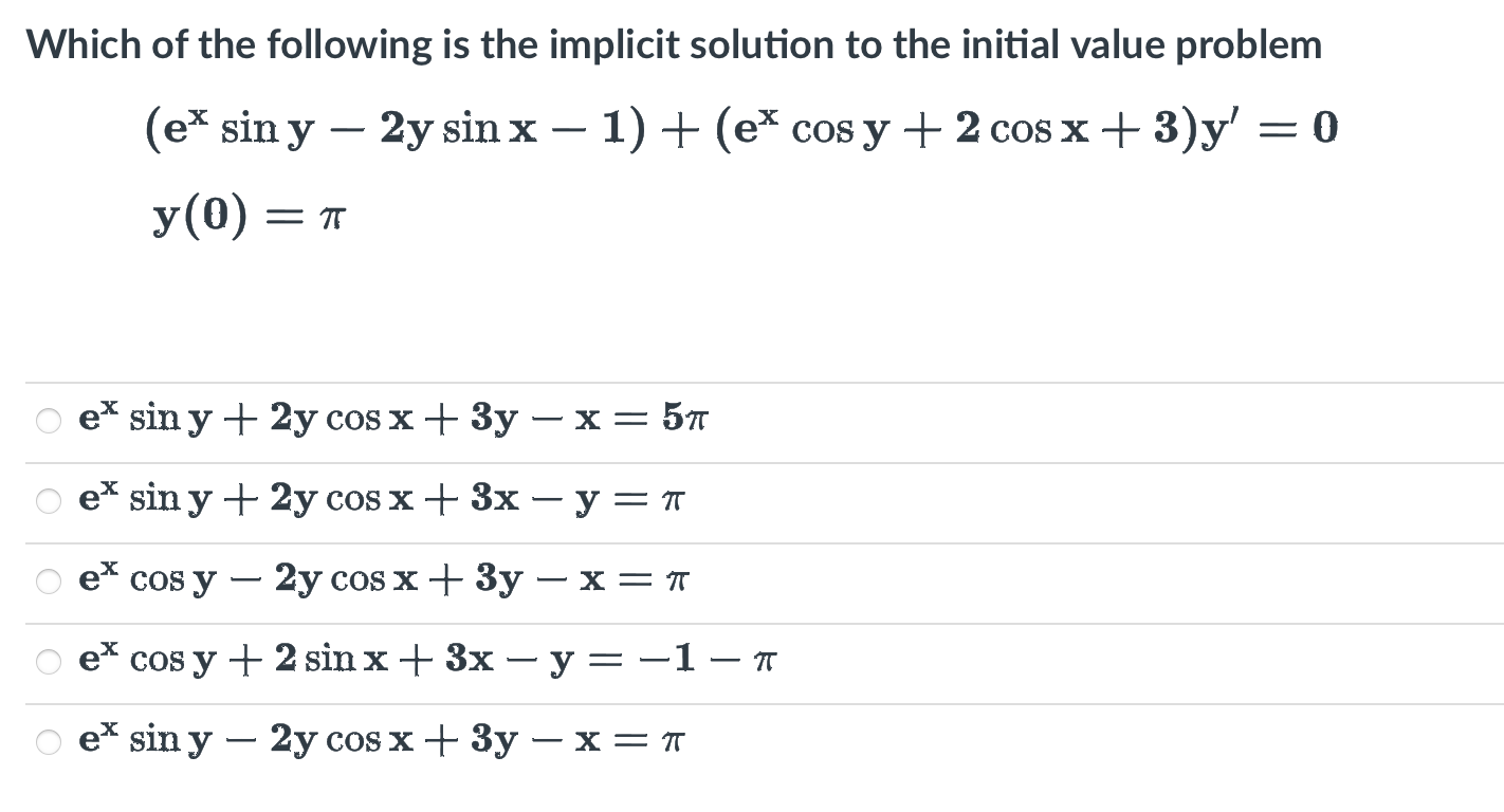 Solved Which of the following is the implicit solution to | Chegg.com