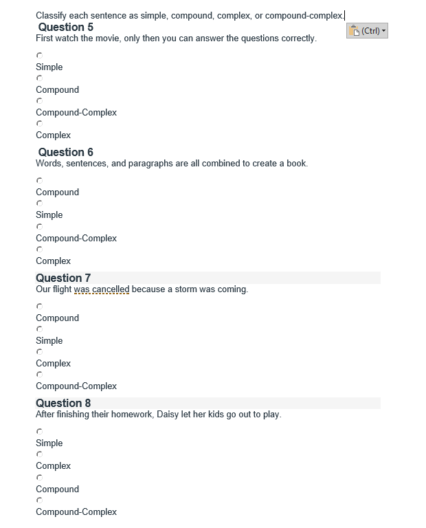 Solved Classify Each Sentence As Simple Compound Comple