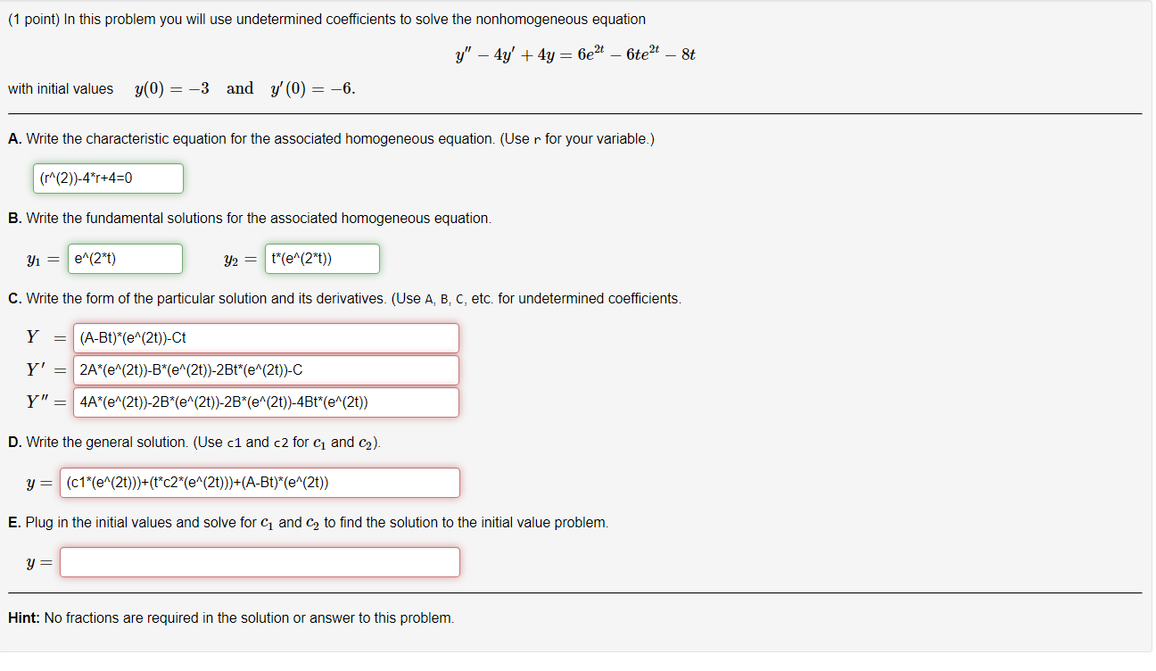 Solved (1 point) In this problem you will use undetermined | Chegg.com