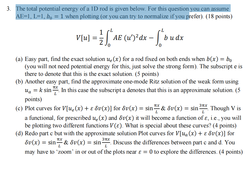 3 The Total Potential Energy Of A 1d Rod Is Given Chegg Com