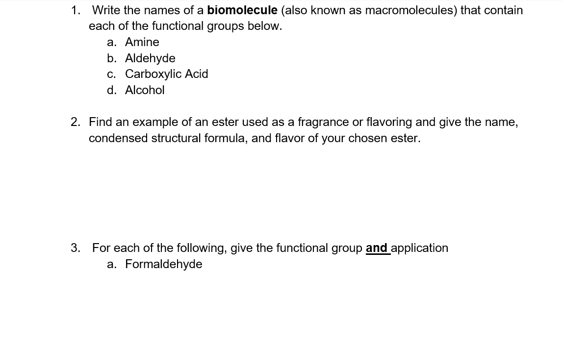 Solved 1. Write the names of a biomolecule (also known as