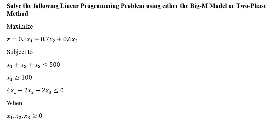 Solved Solve the following Linear Programming Problem using | Chegg.com