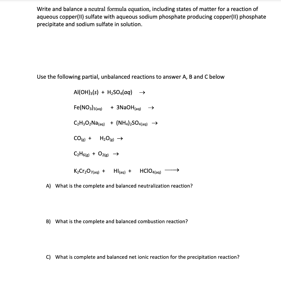 Solved Write And Balance A Neutral Formula Equation