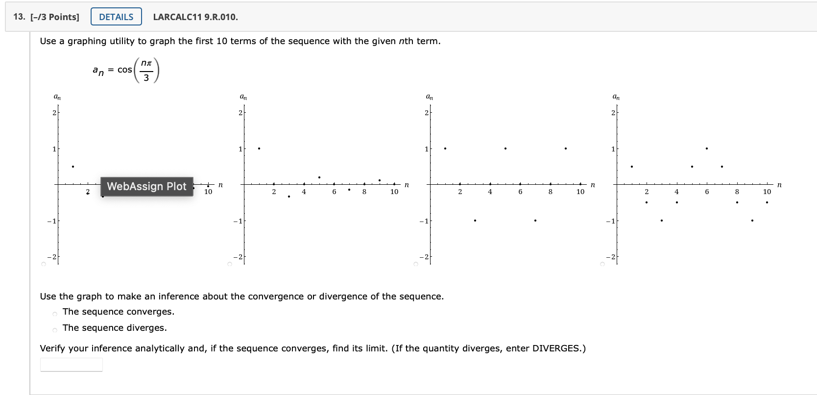 Solved Use a graphing utility to graph the first 10 terms of | Chegg.com