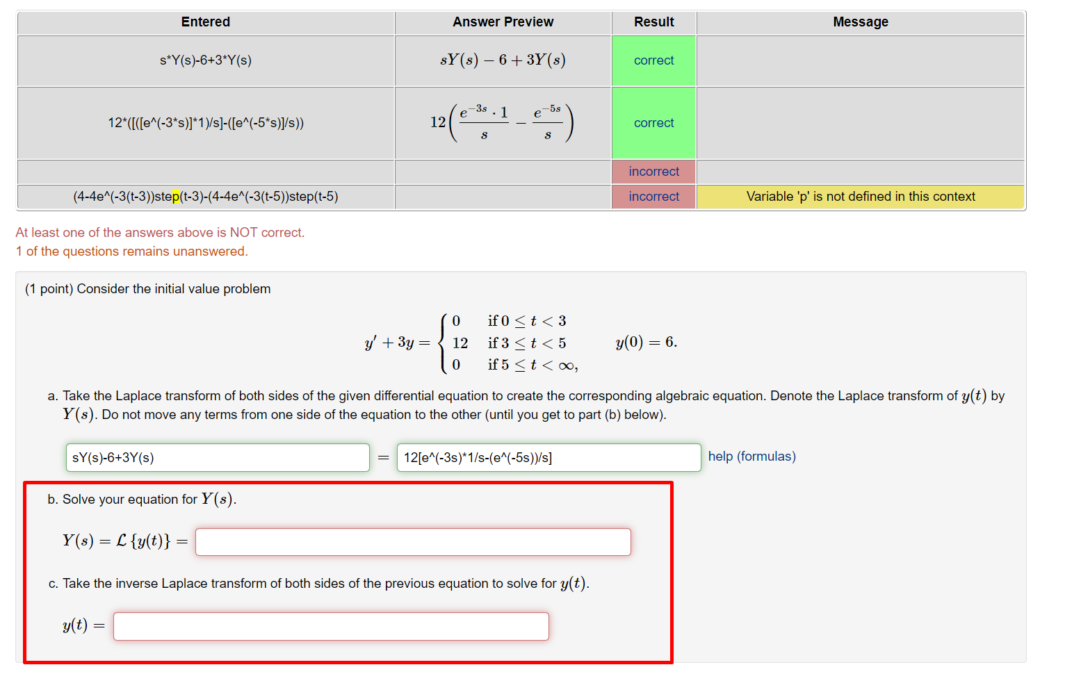 Solved Entered Answer Preview Result Message s*Y(S)-6+3*Y(s) | Chegg.com