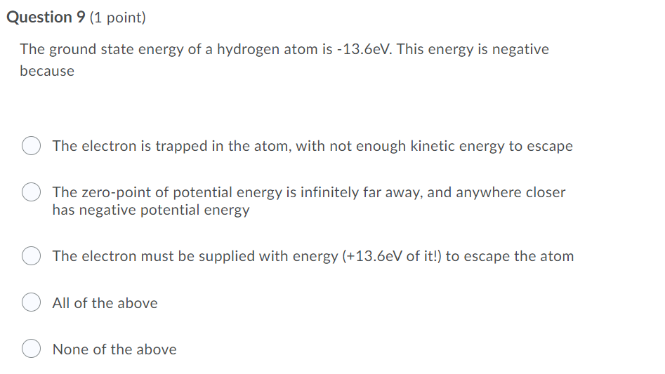 Solved Question 9 (1 Point) The Ground State Energy Of A | Chegg.com