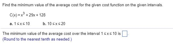 Solved Find the minimum value of the average cost for the | Chegg.com