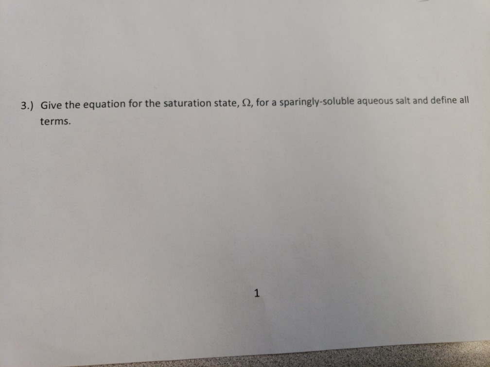 Solved Give the equation for the saturation state, 2, for a | Chegg.com
