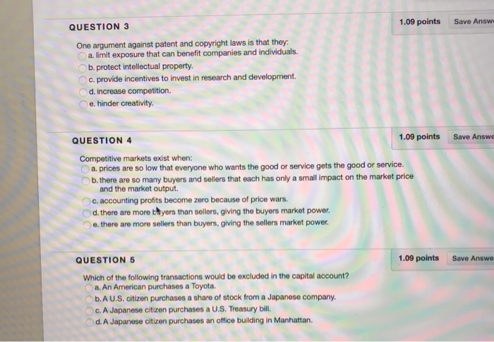 Solved 1.09 points Save Answ QUESTION 3 One argument against | Chegg.com