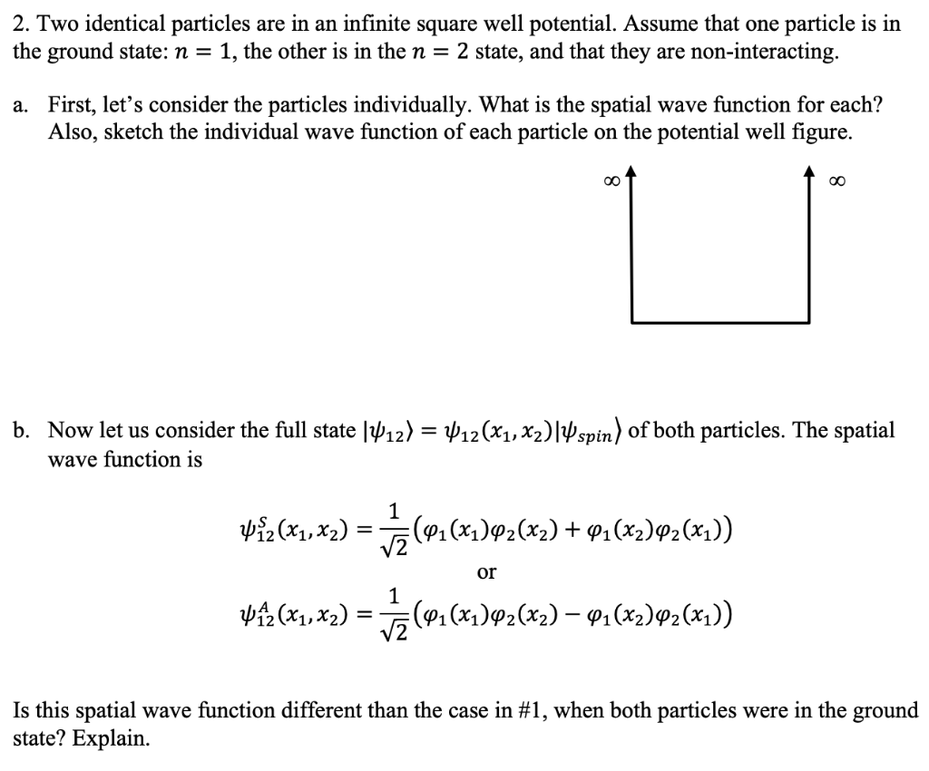 2. Two Identical Particles Are In An Infinite Square | Chegg.com