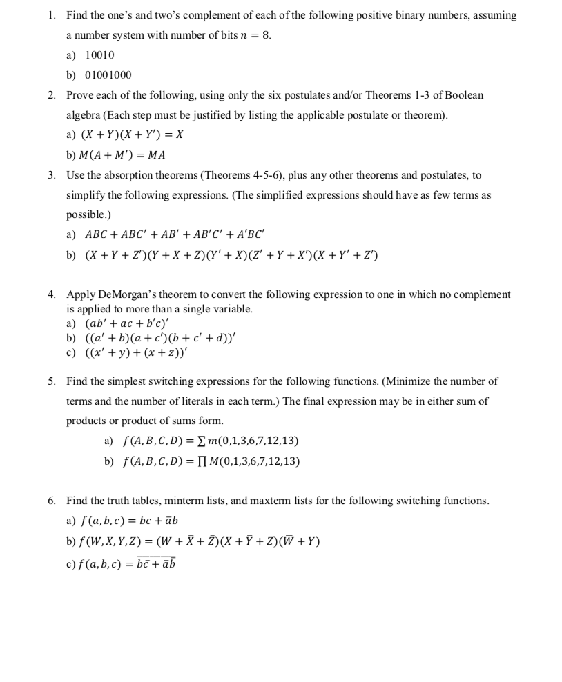 Solved Find the one's and two's complement of each ofthe | Chegg.com