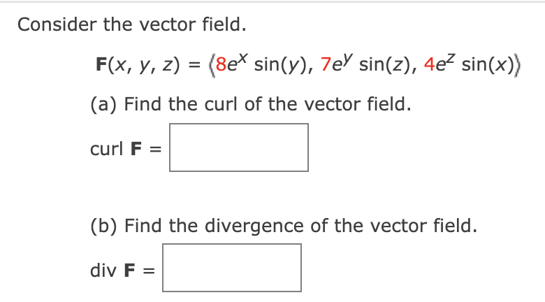 Solved Consider The Vector Field A Find The Curl Of The