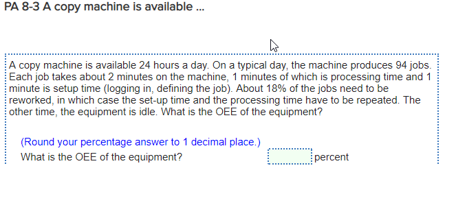 Solved PA 8-3 A copy machine is available.. A copy machine | Chegg.com