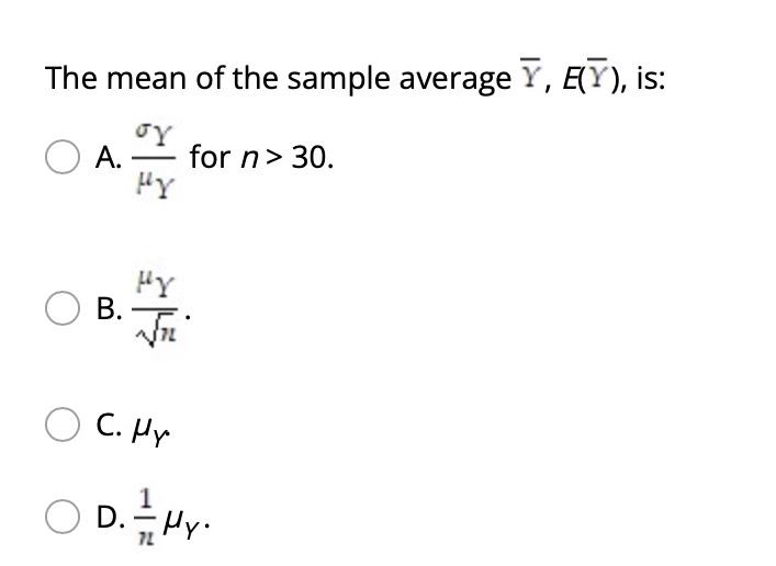 Solved The mean of the sample average 7, 87), is: JY A. for | Chegg.com