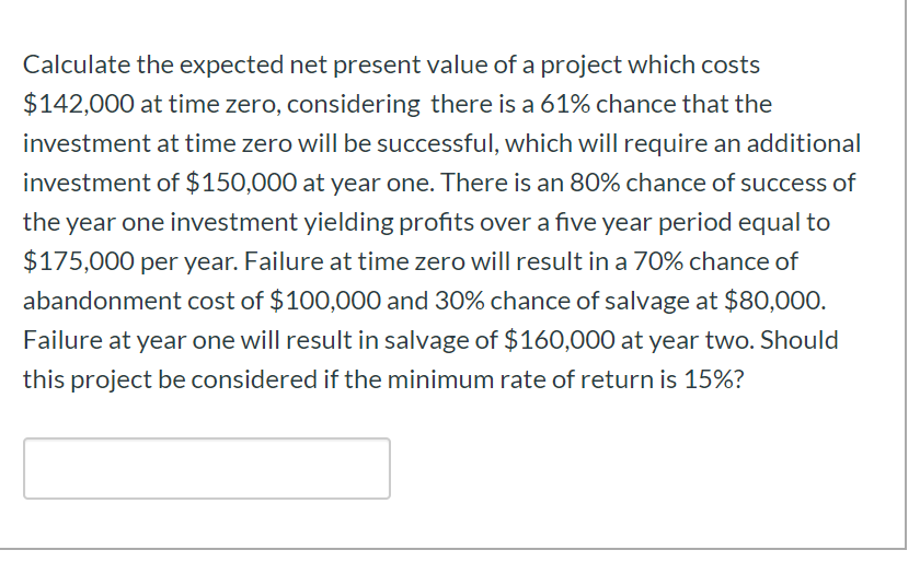 Calculate the expected net present value of a project | Chegg.com