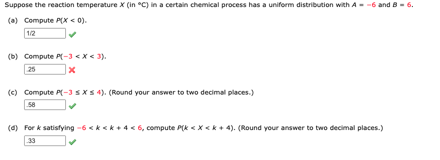 Solved Suppose The Reaction Temperature X( In ∘C) In A | Chegg.com