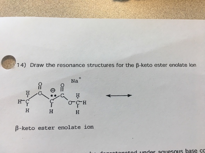 Solved Draw the resonance structures for the betaketo ester