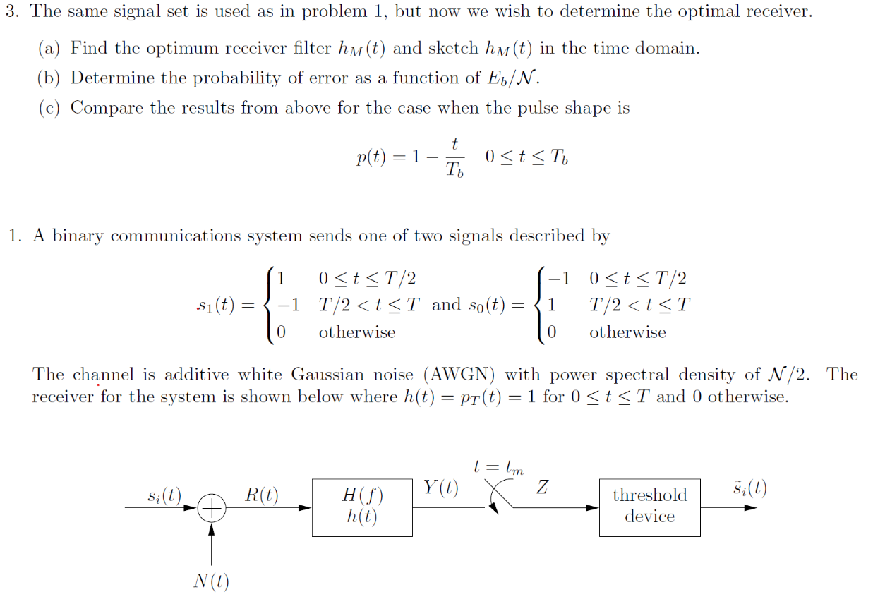 3. The same signal set is used as in problem 1, but | Chegg.com