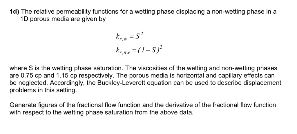 1d) The relative permeability functions for a wetting | Chegg.com