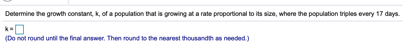 Solved Determine the growth constant, k, of a population | Chegg.com