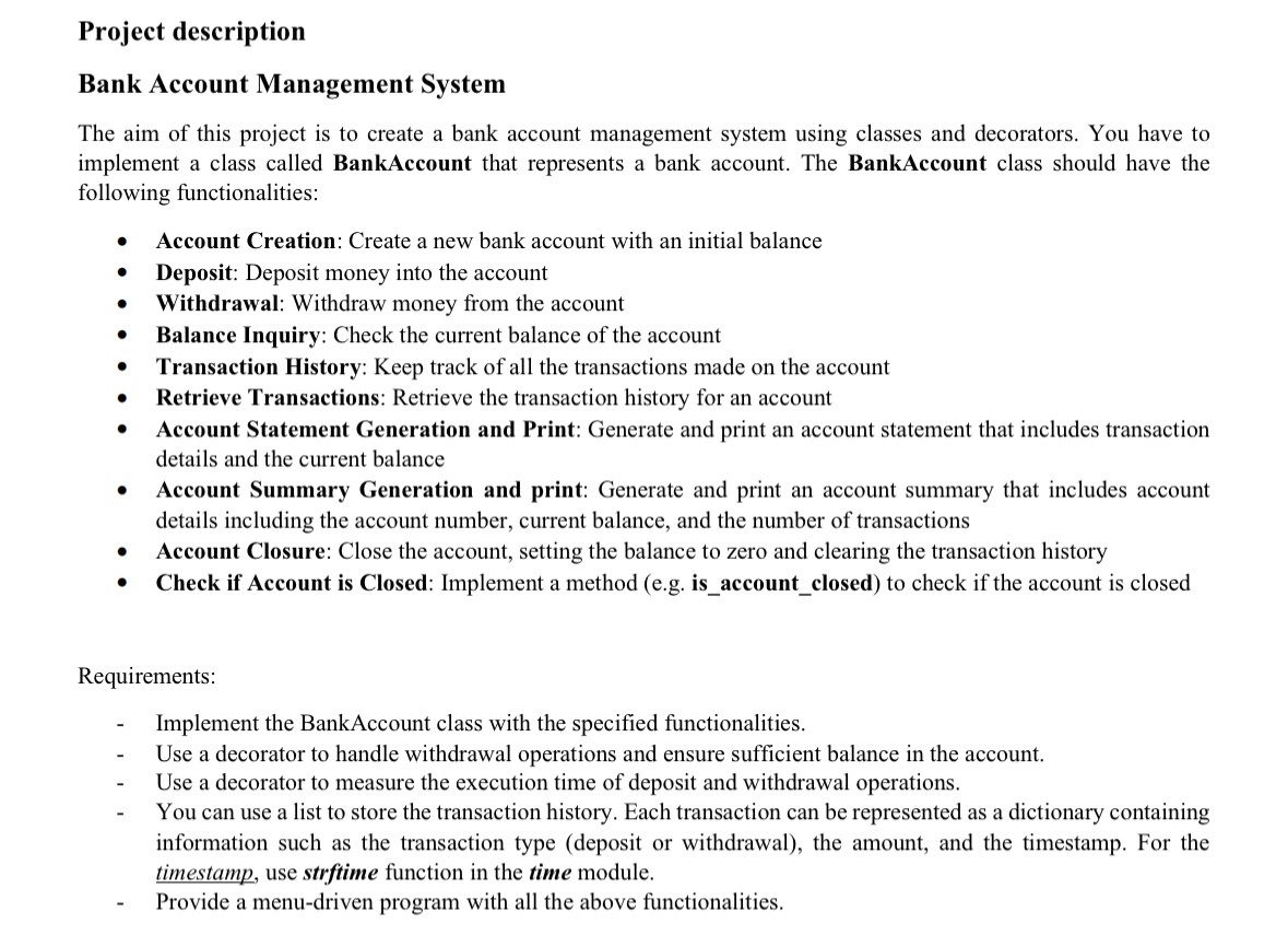 Solved Bank Account Management System The aim of this | Chegg.com