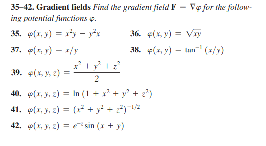 Solved 35–42. Gradient fields Find the gradient field F = Vo | Chegg.com