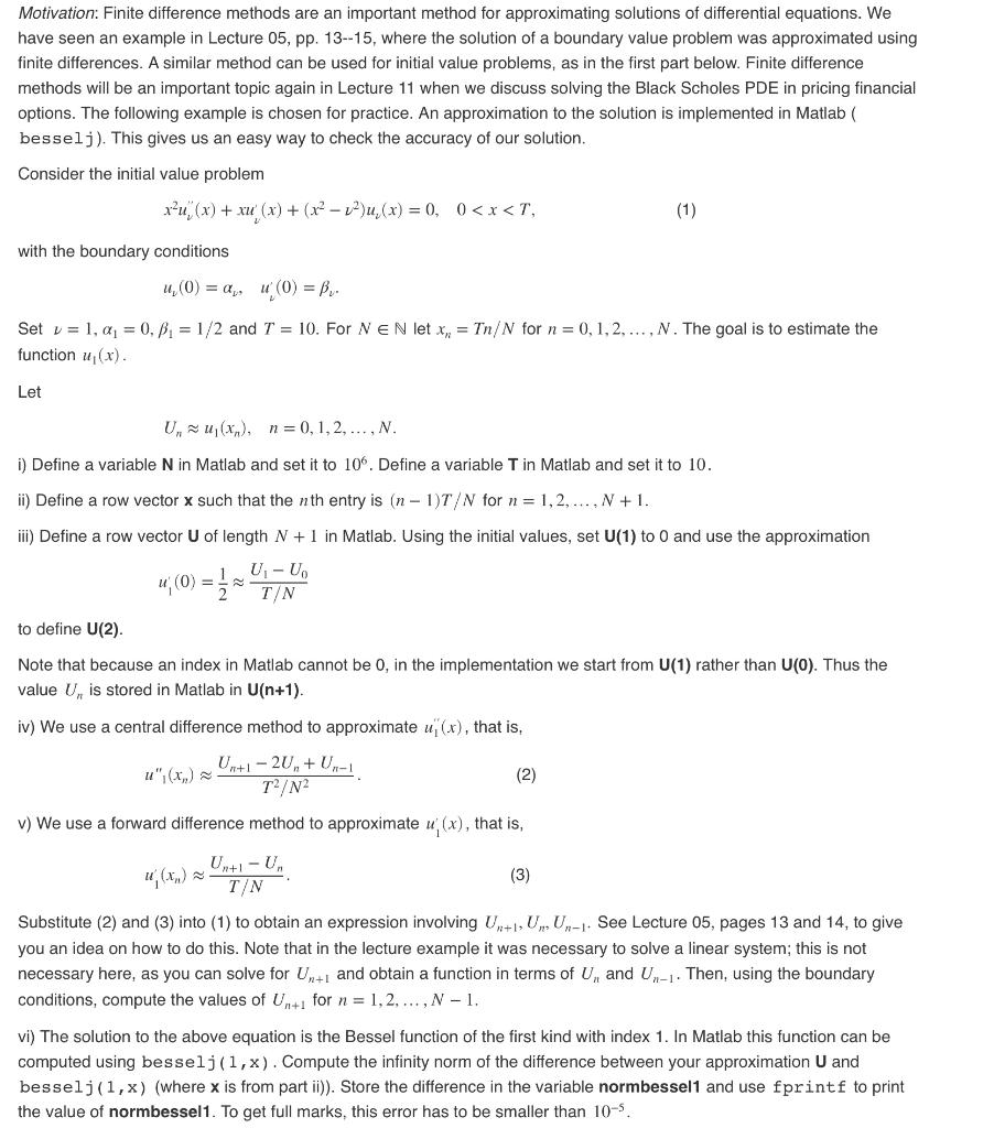 Solved Motivation: Finite difference methods are an | Chegg.com