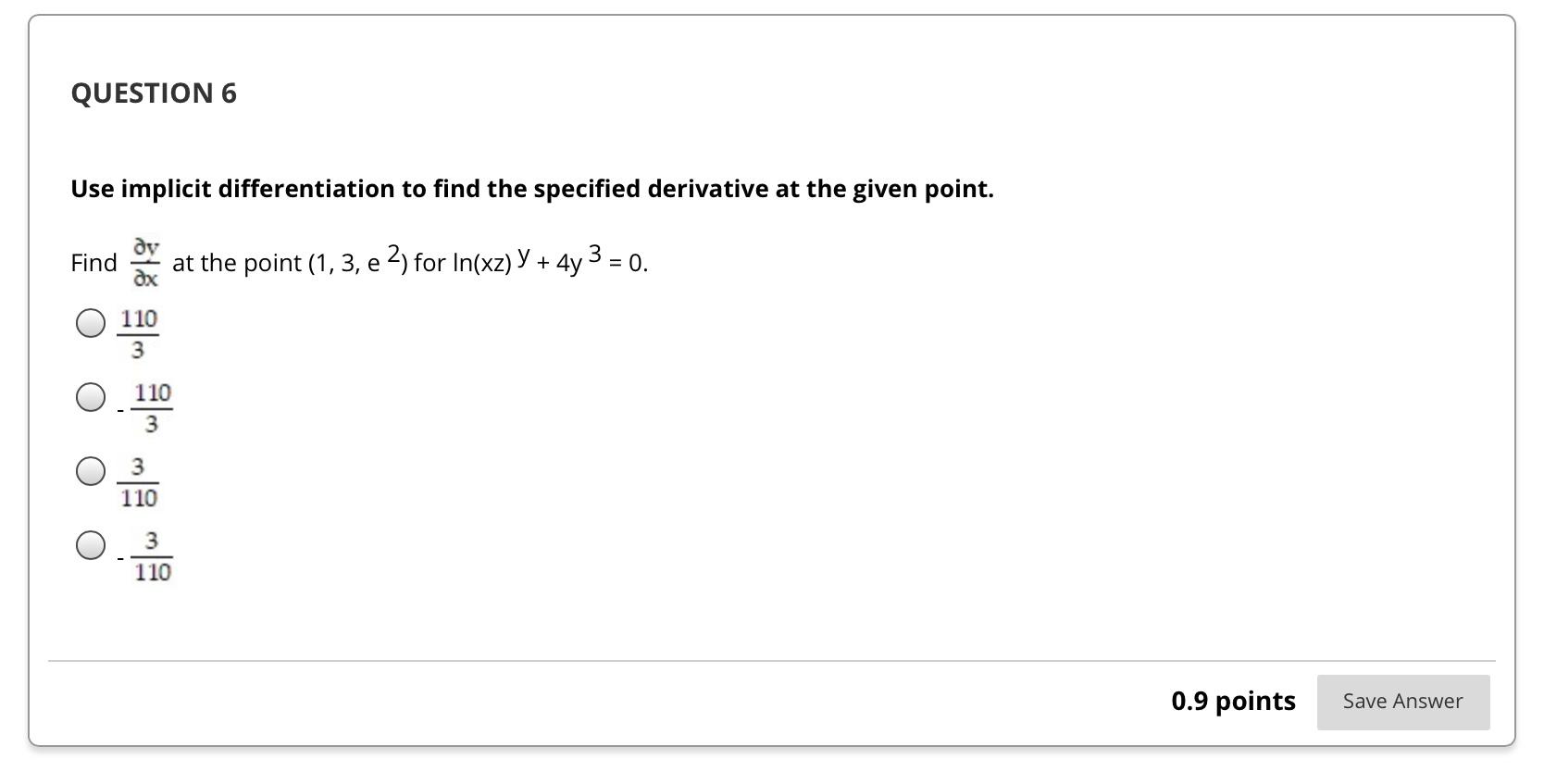 Solved QUESTION 6 Use implicit differentiation to find the | Chegg.com