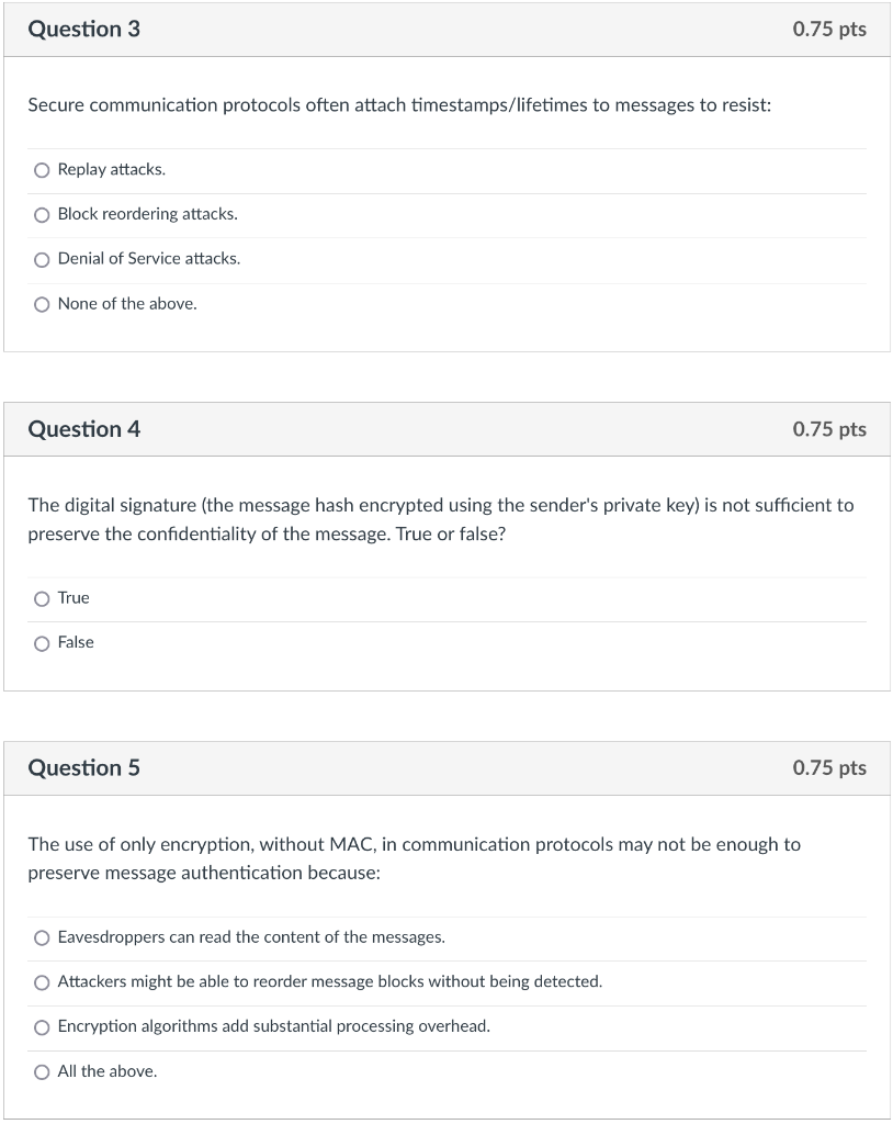 Solved Question 3 0.75 pts Secure communication protocols | Chegg.com
