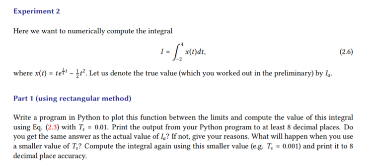 Solved We compute this integral in Python by discretizing | Chegg.com