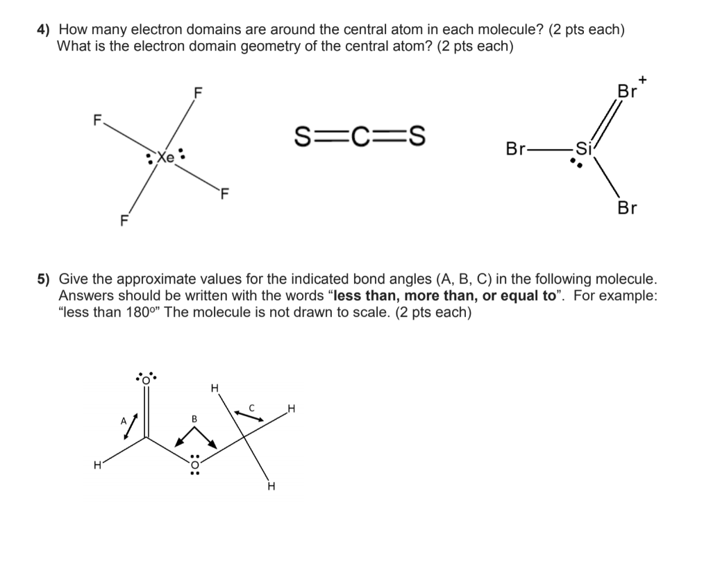 Solved 4 How many electron domains are around the central Chegg