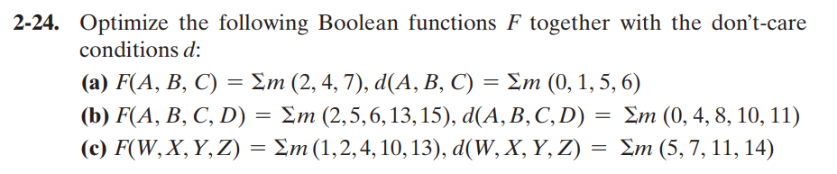 (Solved) : 2 24 Optimize Following Boolean Functions F Together Don T ...