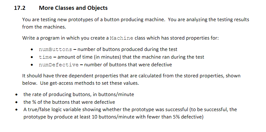 Solved 17.2 More Classes and Objects You are testing new | Chegg.com