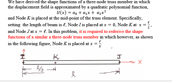 Solved We have derived the shape functions of a three-node | Chegg.com
