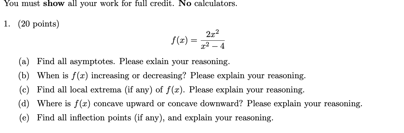 Solved You must show all your work for full credit. No | Chegg.com