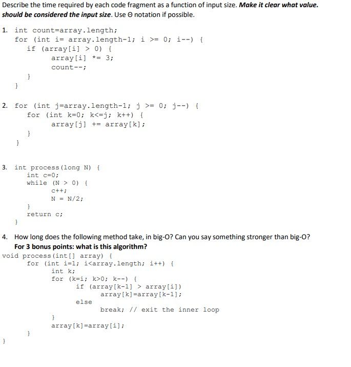 Solved Describe The Time Required By Each Code Fragment A Chegg Com