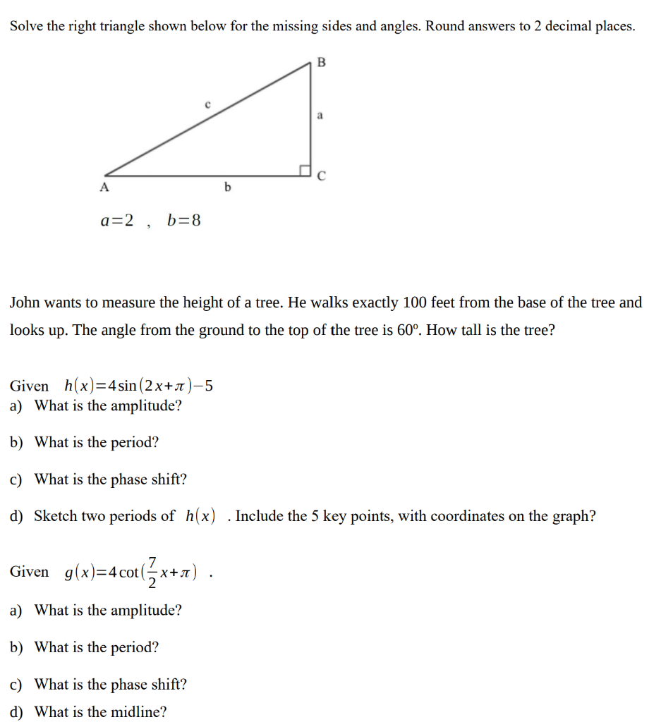 Solved Solve the right triangle shown below for the missing | Chegg.com