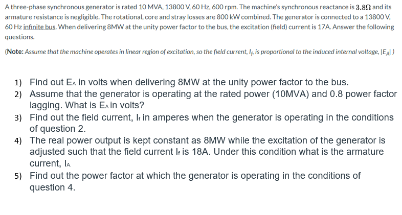 Solved A three-phase synchronous generator is rated 10 MVA, | Chegg.com