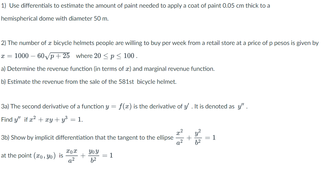 Solved 1) Use differentials to estimate the amount of paint