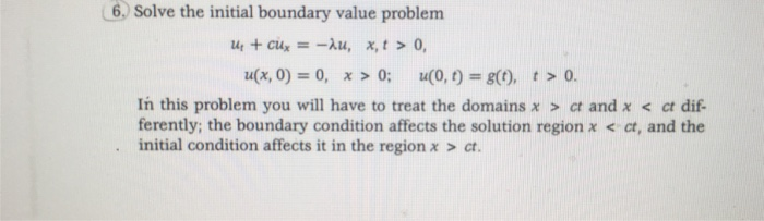 Solved 6, Solve the initial boundary value problem u, + | Chegg.com