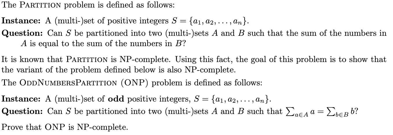 Solved The PARTITION Problem Is Defined As Follows: | Chegg.com