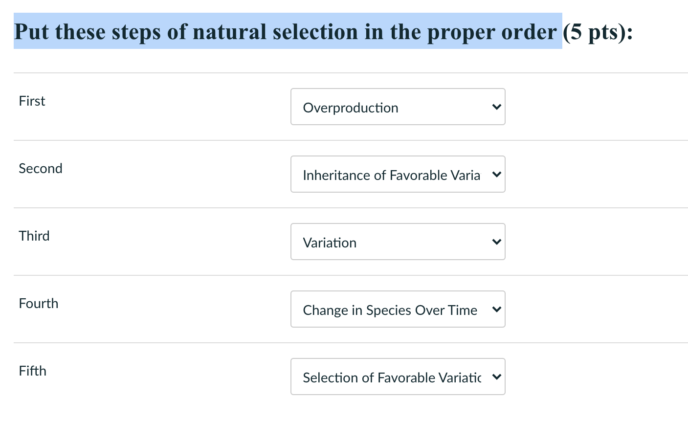 Solved Put these steps of natural selection in the proper | Chegg.com