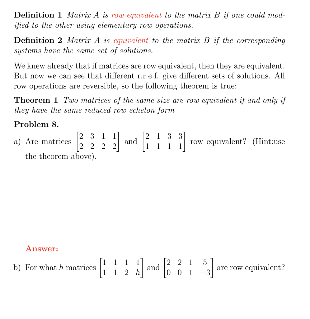 Solved Definition 1 Matrix A is row equivalent to the matrix