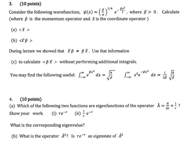 Solved 3 10 Points Consider The Following Wavefunction Chegg Com