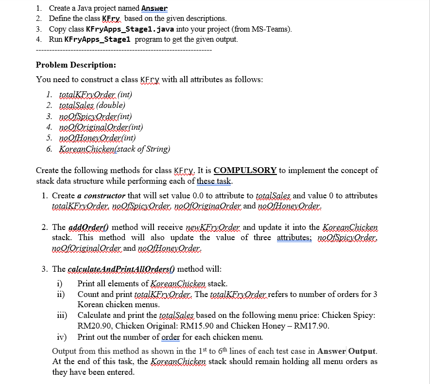 Solved 1. Create a Java project named Answer 2. Define the | Chegg.com